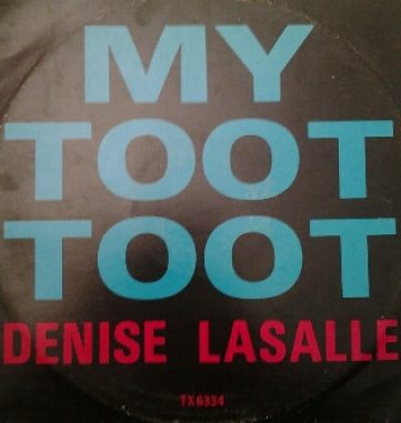 Denise Lasalle Toot Toot Denise Lasalle - My Toot Toot Album Cover
