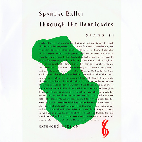 Spandau Ballet – Through the Barricades (Extended Version)