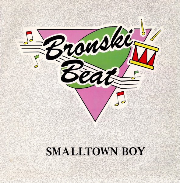 Bronski Beat – Smalltown Boy (Extended)