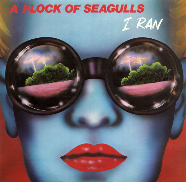 A Flock of Seagulls – I Ran